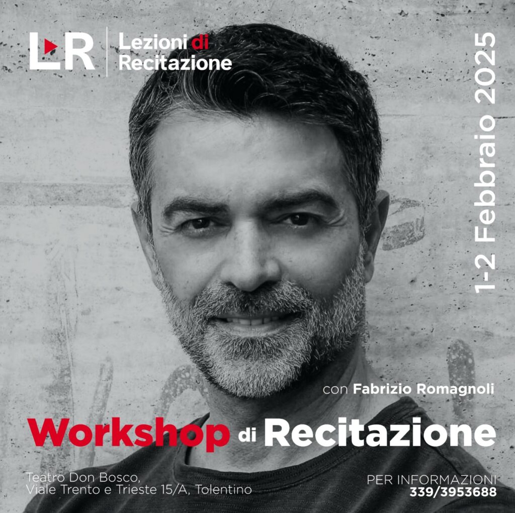 Workshop di Recitazione con Fabrizio Romagnoli | 1-2 Febbraio 2025